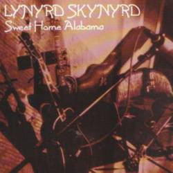Lynyrd Skynyrd : Sweet Home Alabama